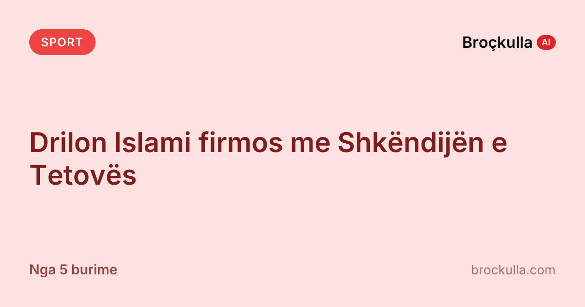 Drilon Islami firmos me Shkëndijën e Tetovës