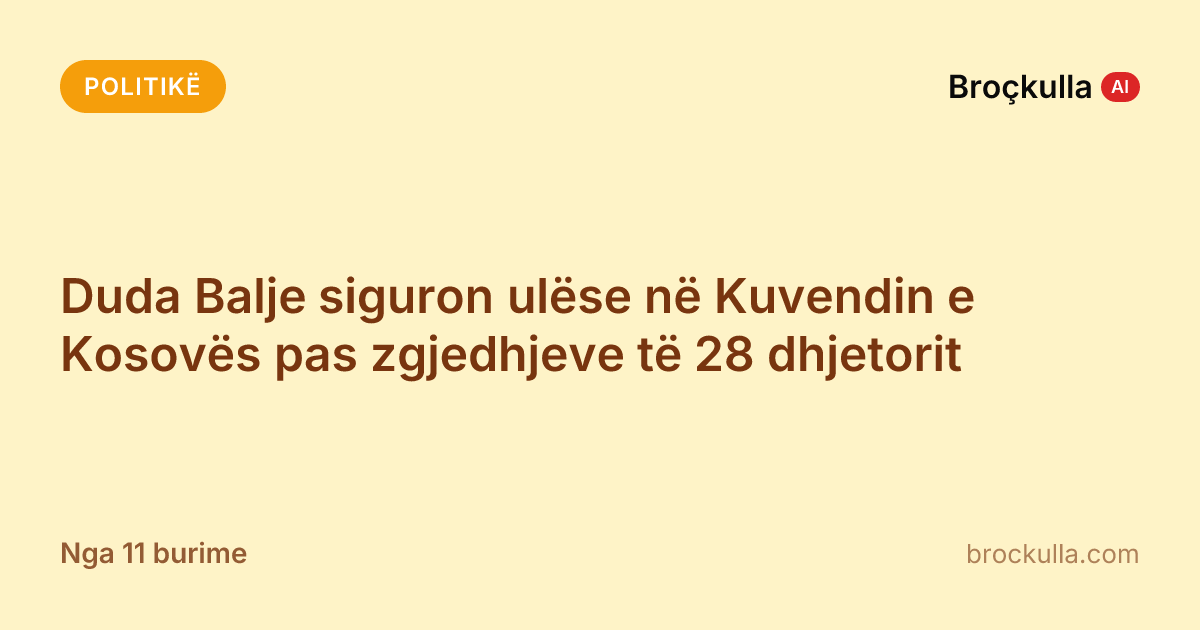 Duda Balje siguron ulëse në Kuvendin e Kosovës pas zgjedhjeve të 28 dhjetorit